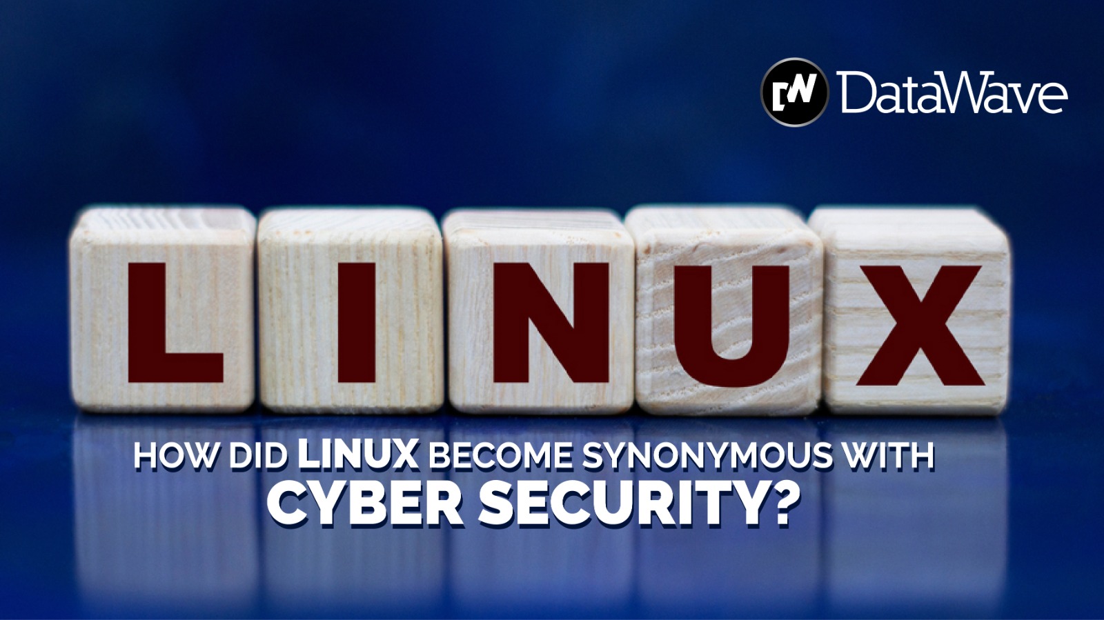 How did linux become synonymous with cyber security