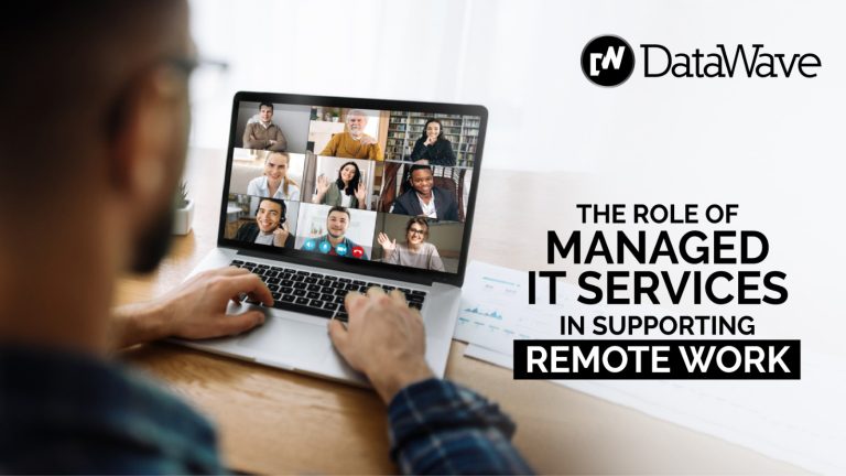 The Role of Managed IT Services in Supporting Remote Work